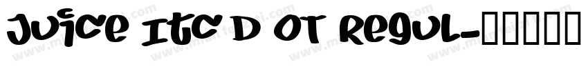 Juice Itc D OT Regul字体转换